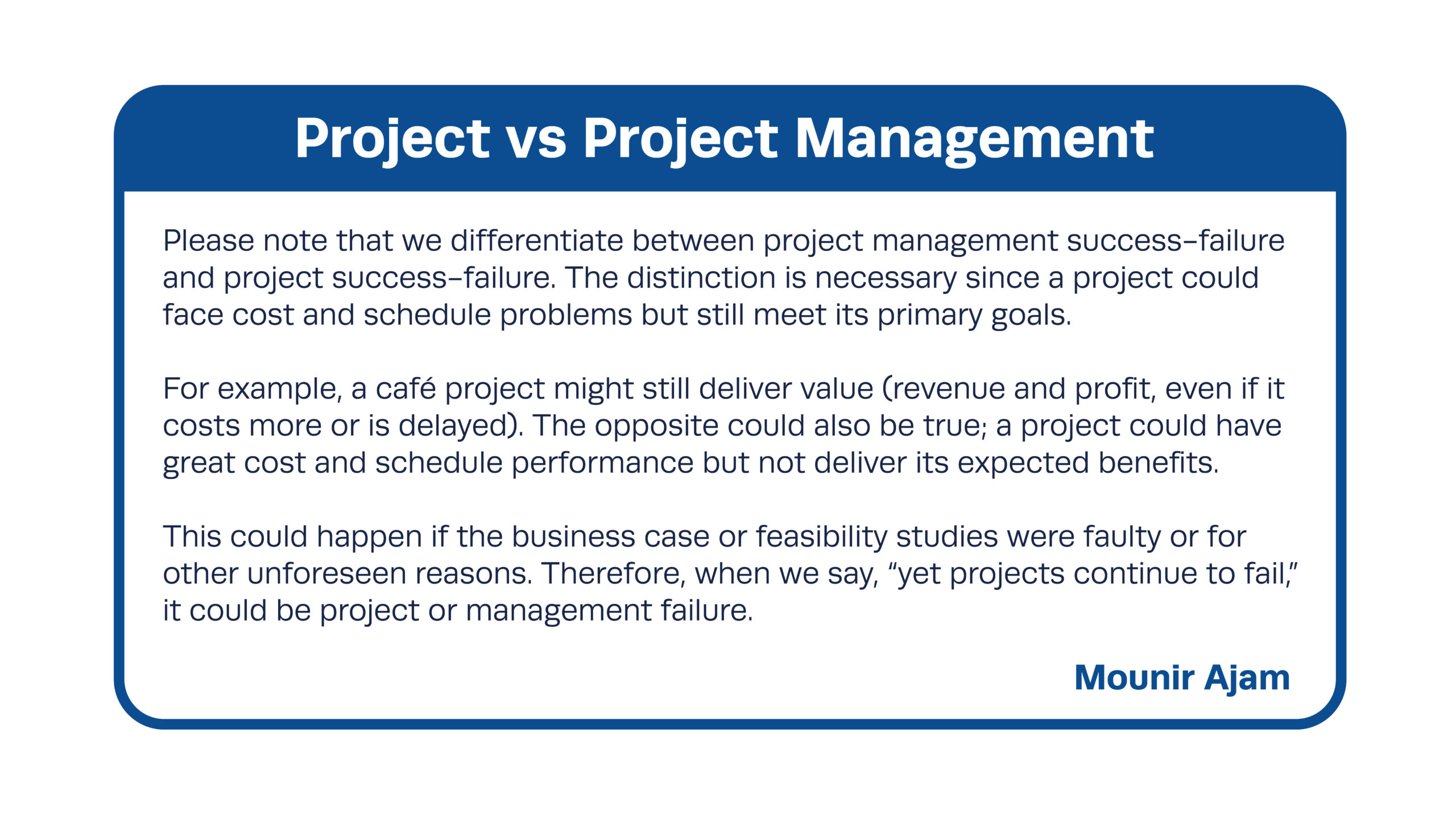 Project vs Project Management by Mounir Ajam
