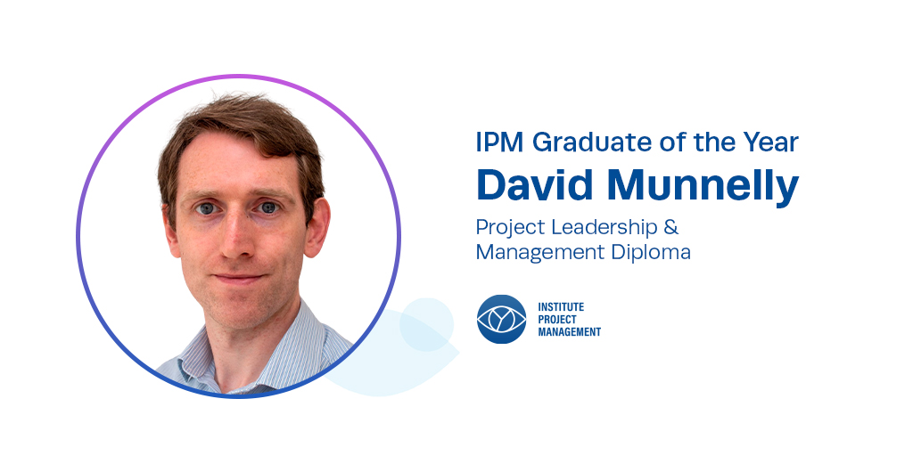 David Munnelly - Project Leadership & Management Diploma