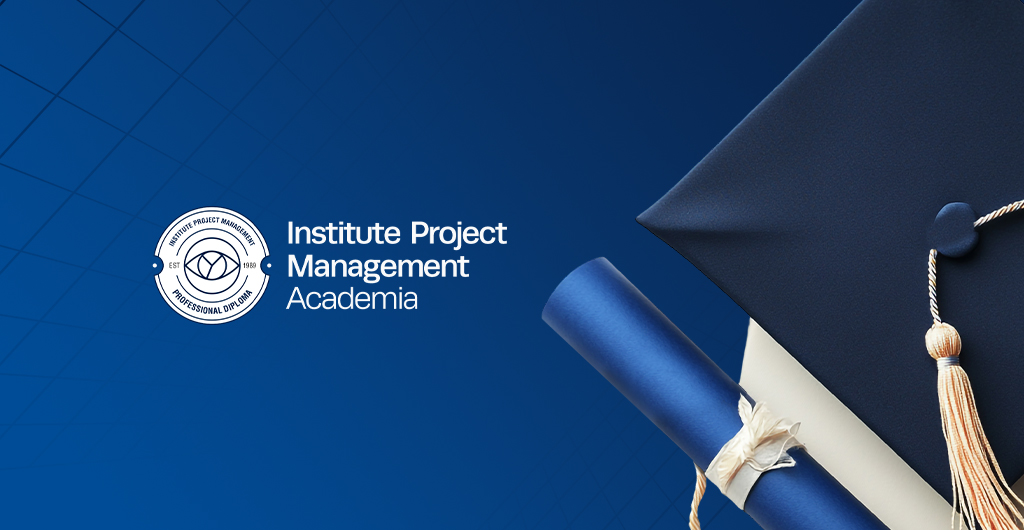 Institute of Project Management (IPM) Academia