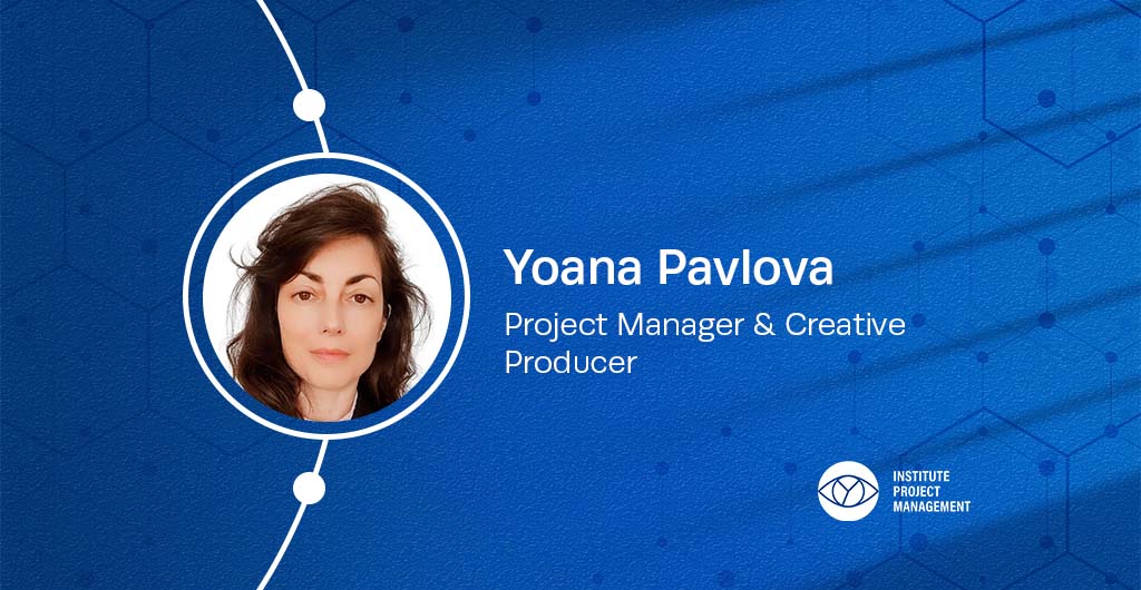 How PMP Certification Opened New Doors for Yoana Pavlova